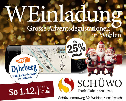 Grosse Adventsdegustation Wohlen